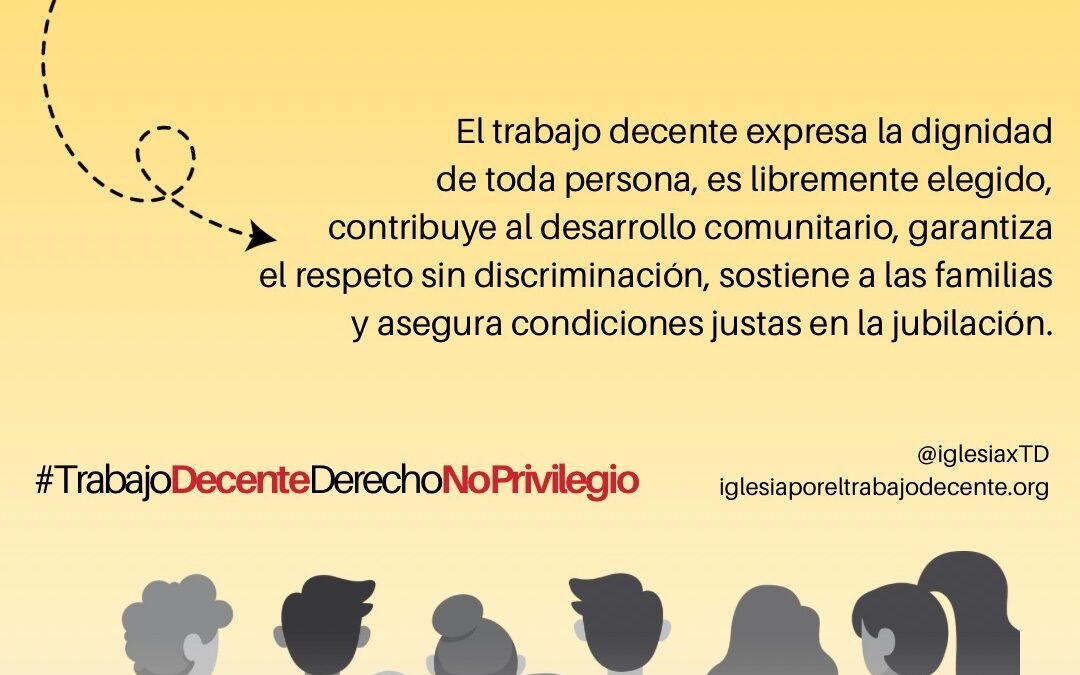 7 de octubre, jornada mundial por el Trabajo Decente